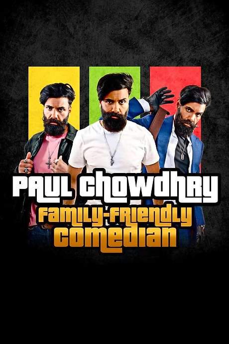 Paul Chowdhry: Family Friendly Comedian